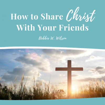 How to Share Christ With Your Friends_Announcement